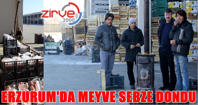 Sebze Hali Dondu Erzurum Haber Sebze Hali Dondu Erzurum Haber