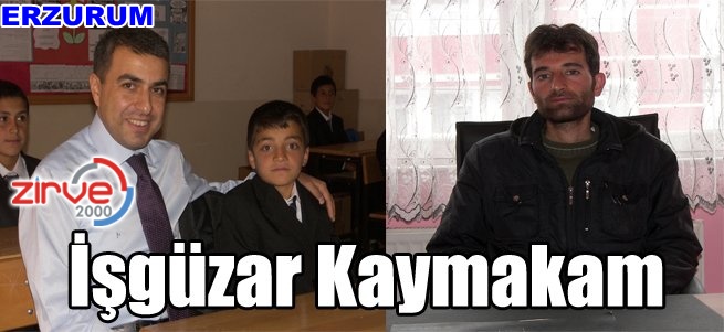 Erzurum işgüzar kaymakamı konuşuyor