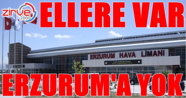 Erzurum unutuldu