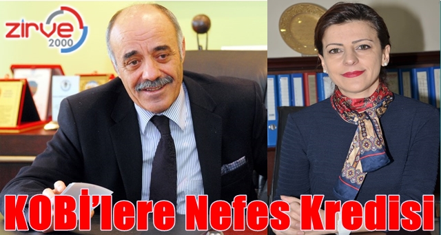 YÜCELİK: KOBİ’LERİN ESNEK KREDİLERE İHTİYACI VAR