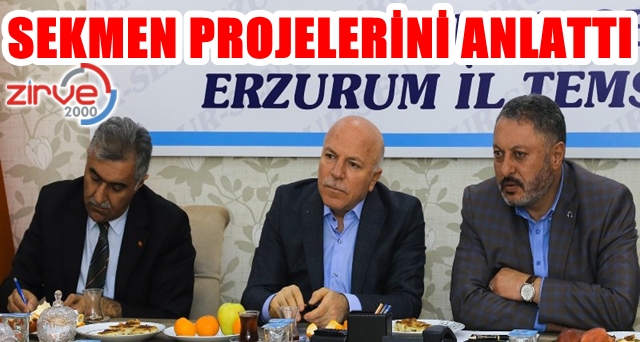 Sekmen projelerini anlattı