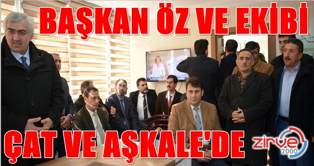Öz’ün ilçe ziyaretleri devam ediyor