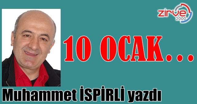 10 OCAK…