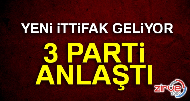 3 parti birleşti