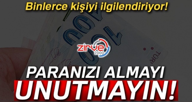 Paranızı unutmayın!