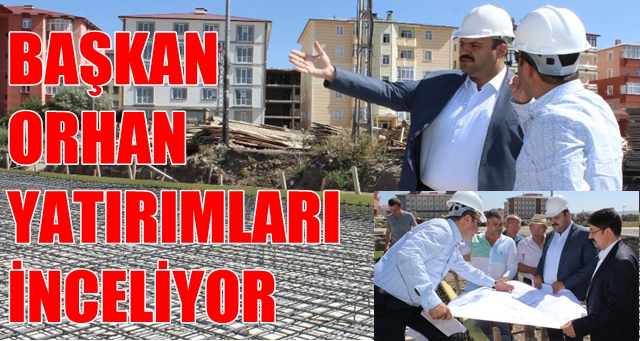 Yatırımları yerinde denetliyor