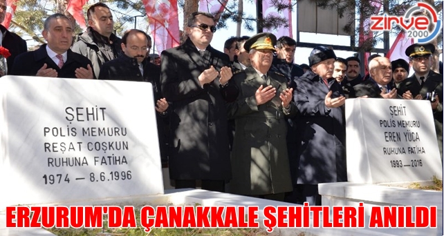 Erzurum’da Çanakkale Şehitleri anıldı