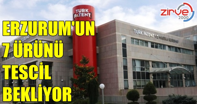 Erzurum’un 9 ürünü coğrafi işaret aldı