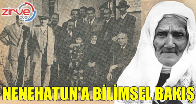 Nenehatun’a Bilimsel Bakış