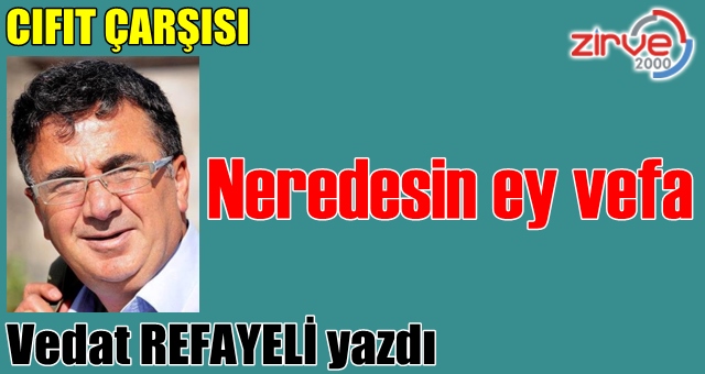 ÇIFIT ÇARŞISI’NDA…