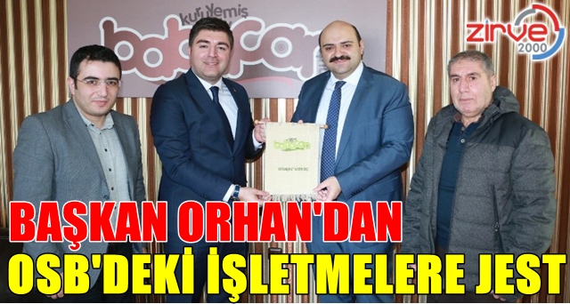 OSB esnafına Başkan Orhan jesti