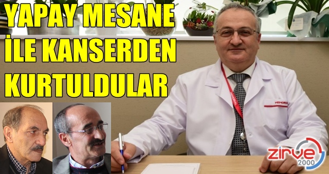 Yapay mesane ile kanserden kurtuldular