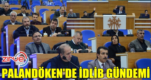 Palandöken’de İdlib gündemi