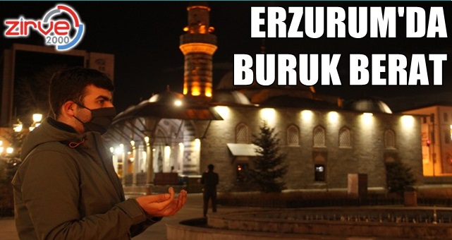 Erzurum’da Berat gecesi camilerden dualar yükseldi