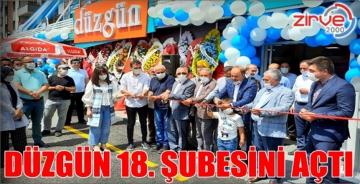 Düzgün market 18’nci şubesini açtı
