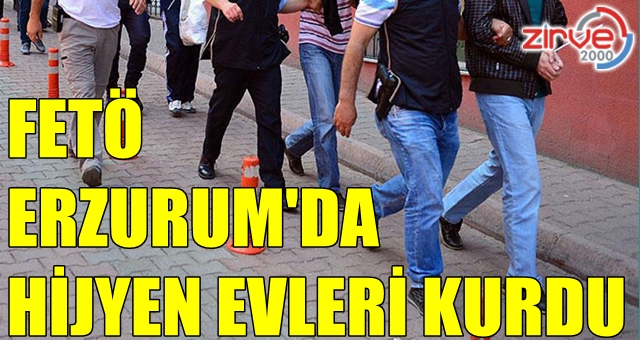 Erzurum’da FETÖ operasyonu