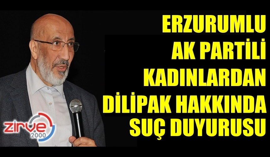 ERZURUMLU KADINLARDAN SUÇ DUYURUSU