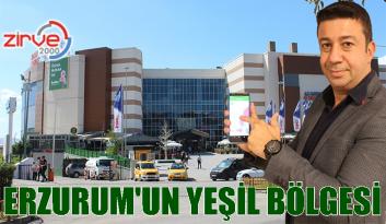 YEŞİL BÖLGE ERZURUM MNG AVM
