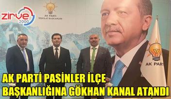 PASİNLER AK PARTİ’DE GÖKHAN KANAL DÖNEMİ