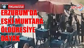 ERZURUM’DA MUHTARA DAYAK