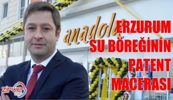 ERZURUM SU BÖREĞİNİN PATENT MACERASI