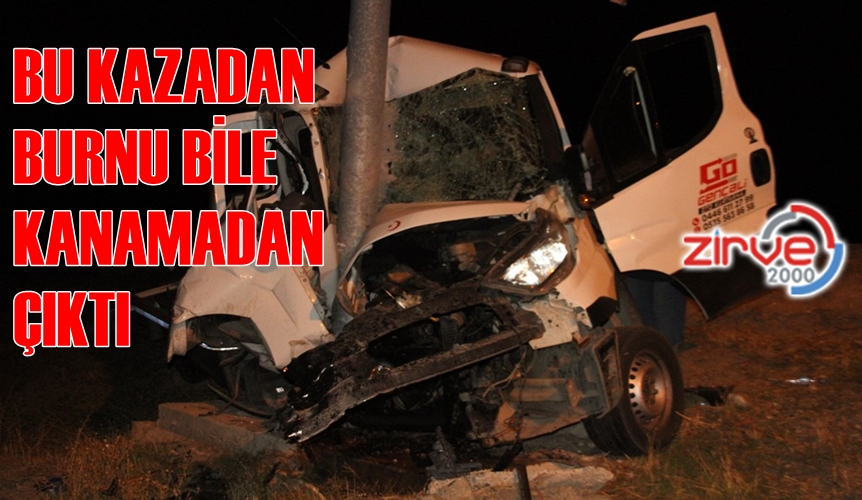 ALLAH KORUMUŞ DEDİRTEN KAZA