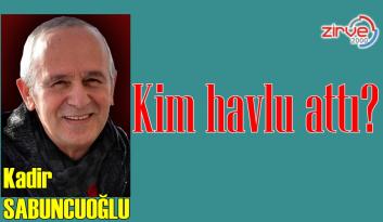 Kim havlu attı?