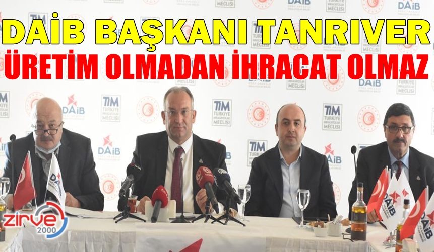 TANRIVER: İLLA DA ÜRETİM