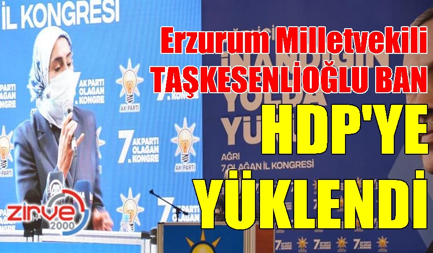 AĞRI İL KONGRESİNDE KONUŞTU