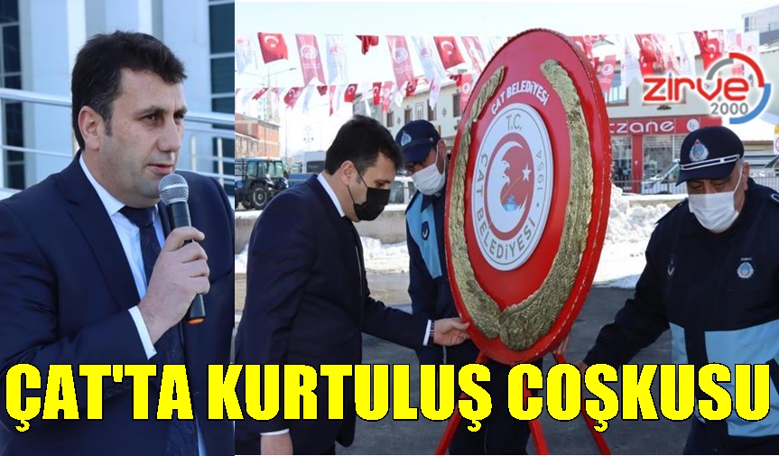 Çat’ta kurtuluş coşkusu