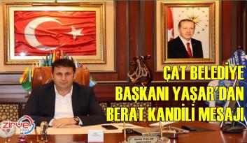 Başkan Yaşar’dan Berat Kandili mesajı