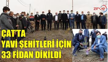 Çat’ta Yavi Şehitleri için 33 fidan dikildi