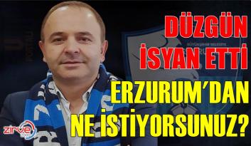 BAŞKAN DÜZGÜN İSYAN ETTİ