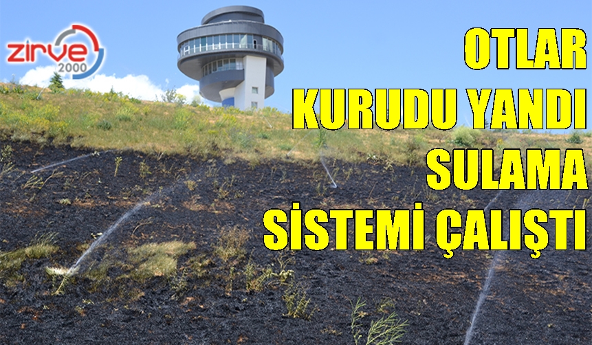 ATLAMA KULELERİNDE YANGIN