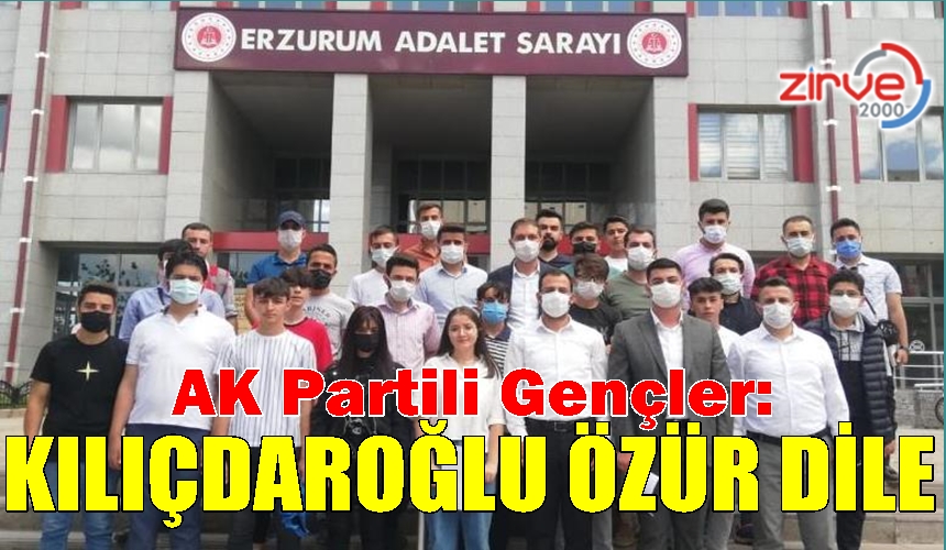 AK Partili gençler Kılıçdaroğlu’nu özür dilemeye çağırdı