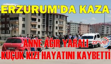 ERZURUM’DA KAZA