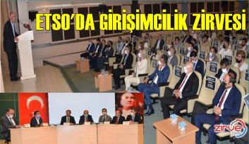 ETSO’da, Palandöken Girişimcilik Zirvesi