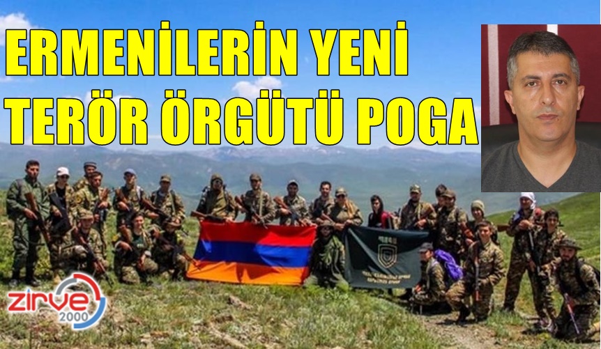 Ermenilerin yeni terör örgütü: Poga