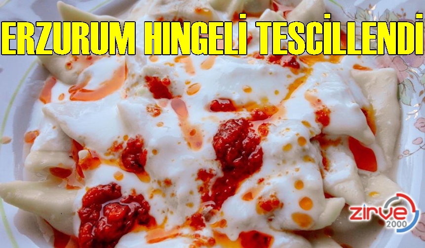 Erzurum Hıngeli artık tescilli