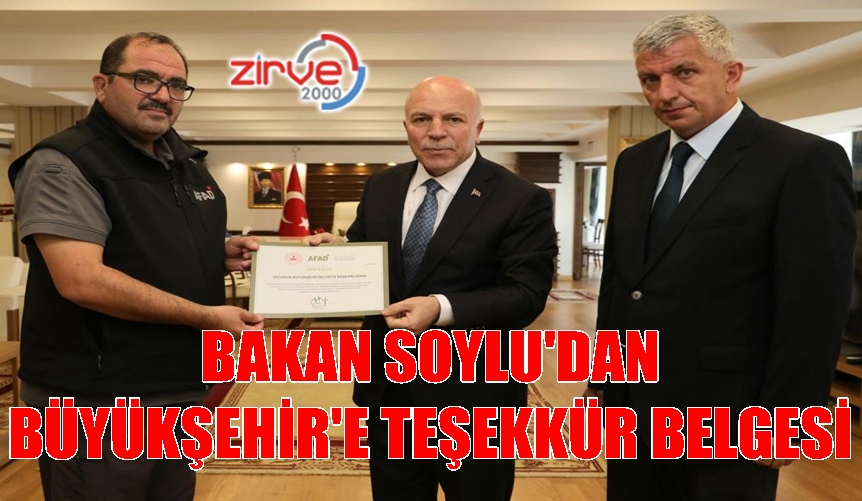 Bakan Soylu’dan Büyükşehir’e teşekkür belgesi