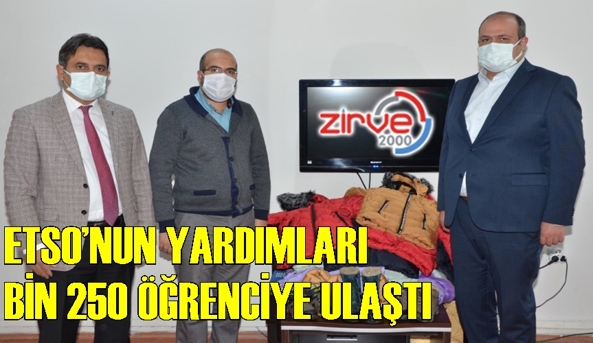 ETSO’NUN YARDIMLARI 1.250 ÖĞRENCİYE ULAŞTI