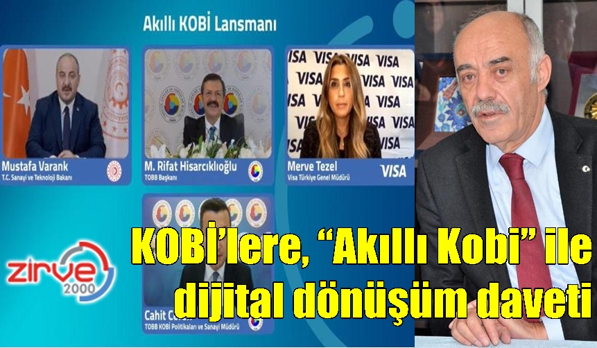 KOBİ’lere, “Akıllı Kobi” ile dijital dönüşüm daveti