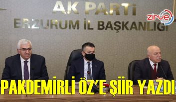 PAKDEMİRLİ ÖZ’E ŞİİR YAZDI