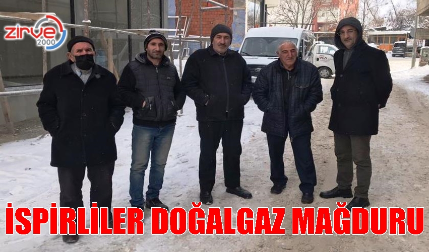 İspirliler doğalgaz mağduru