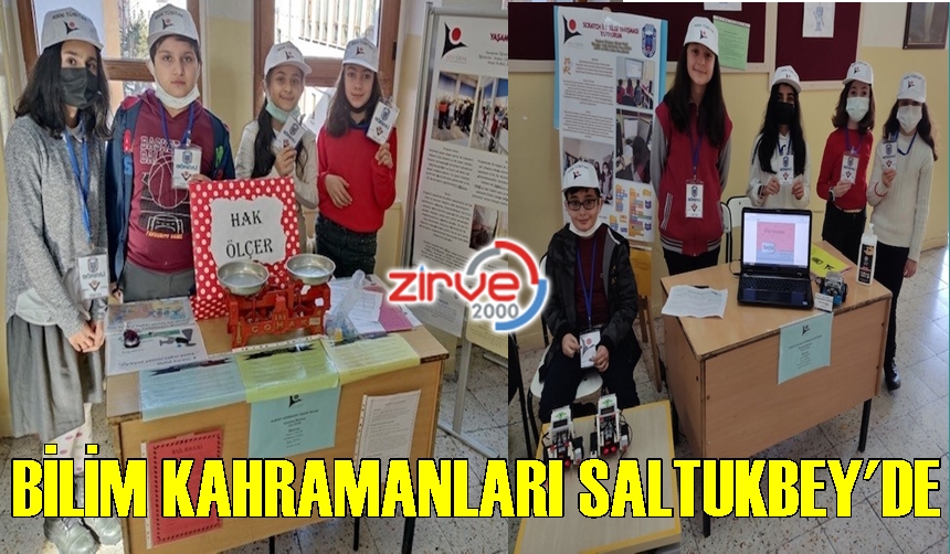 Bilim kahramanları Saltukbey’de