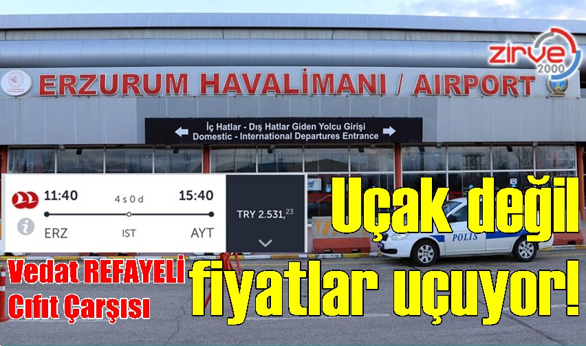 Uçak değil, fiyatlar uçuyor!