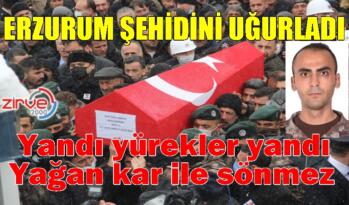 ERZURUMLU ŞEHİDE SON GÖREV