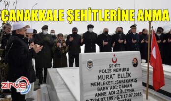 ÇANAKKALE ŞEHİTLERİ ANILDI