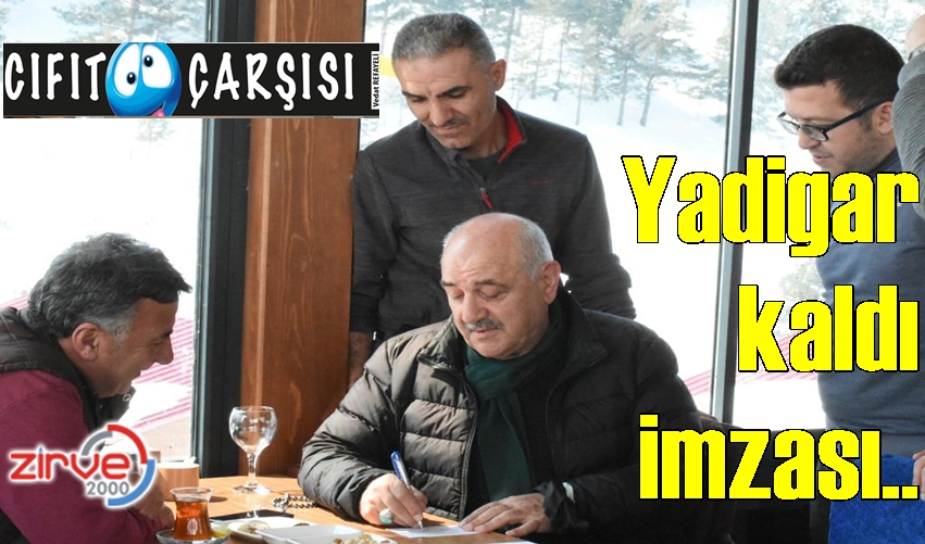 Yadigar kaldı imzası..