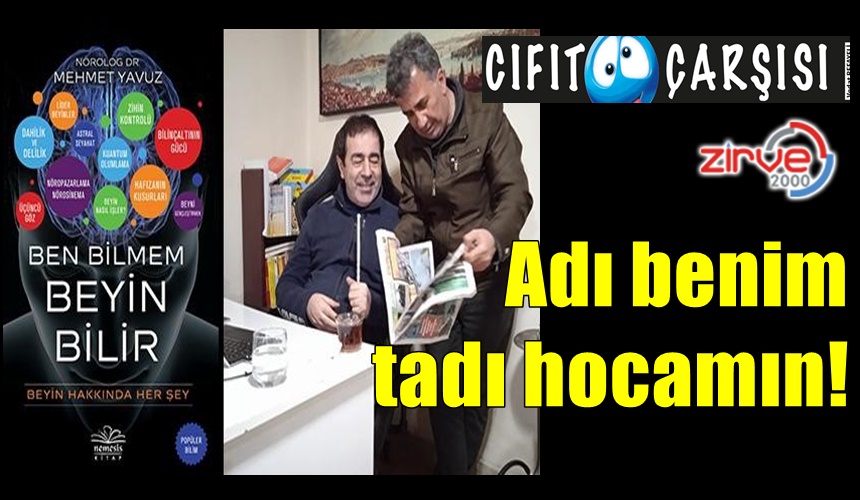 Doktorumun yazdığı son kitabının ismini ben koydum